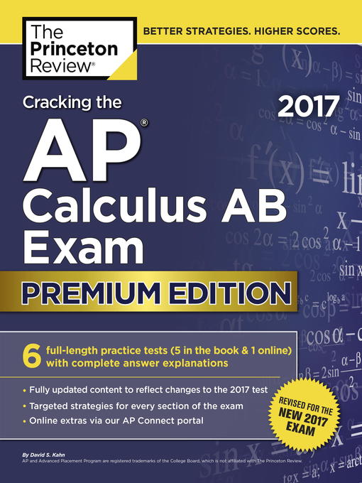Title details for Cracking the AP Calculus AB Exam 2017, Premium Edition by Princeton Review - Available